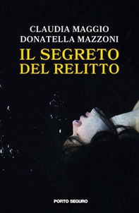 Il segreto del relitto - Librerie.coop