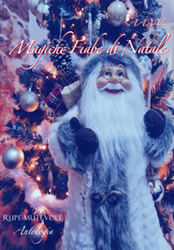 Magiche fiabe di Natale - Librerie.coop Magiche fiabe di Natale - Librerie.coop