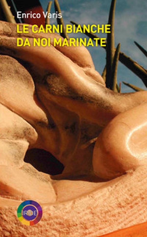 Le carni bianche da noi marinate - Librerie.coop Le carni bianche da noi marinate - Librerie.coop