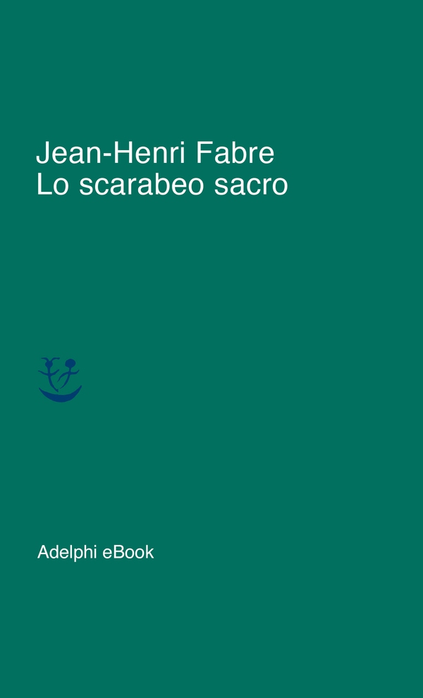 Lo scarabeo sacro - Librerie.coop Lo scarabeo sacro - Librerie.coop