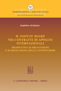 Il dispute board nei contratti di appalto internazionali - e-Book - Librerie.coop Il dispute board nei contratti di appalto internazionali - e-Book - Librerie.coop