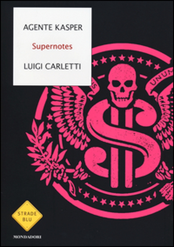 Supernotes - Librerie.coop Supernotes - Librerie.coop