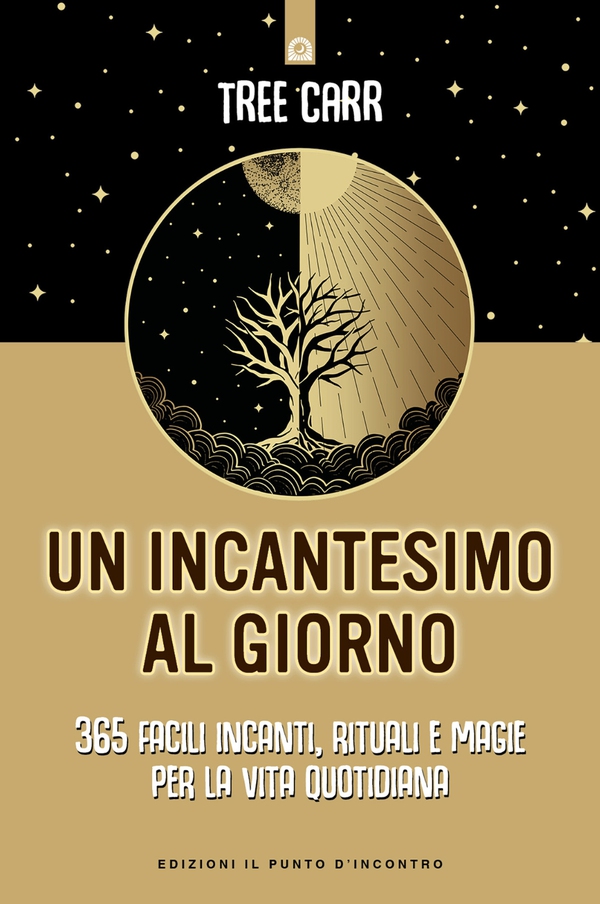 Un incantesimo al giorno - Librerie.coop