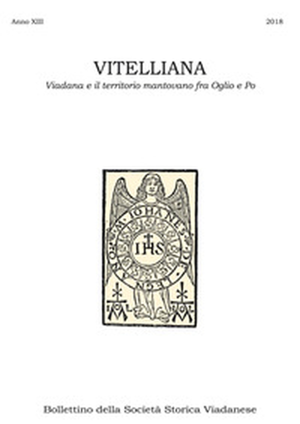 Vitelliana. Viadana e il territorio mantovano fra Oglio e Po. Bollettino della Società Storica Viadanese - Librerie.coop Vitelliana. Viadana e il territorio mantovano fra Oglio e Po. Bollettino della Società Storica Viadanese - Librerie.coop