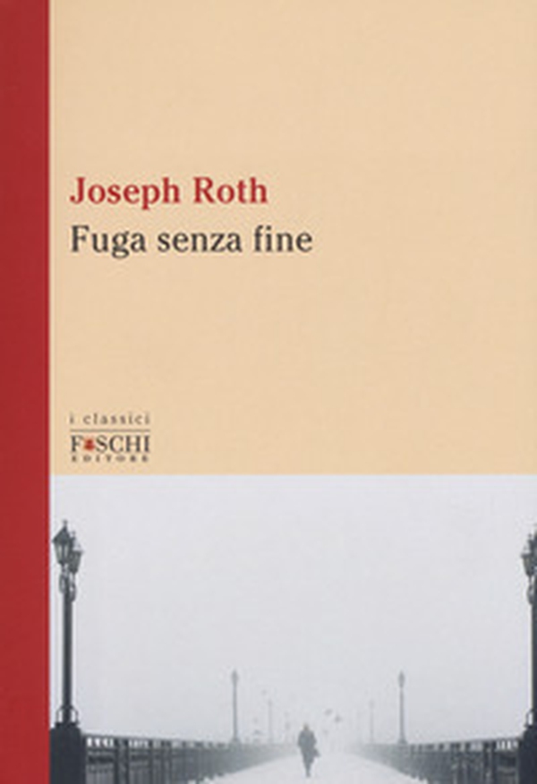 Fuga senza fine - Librerie.coop Fuga senza fine - Librerie.coop