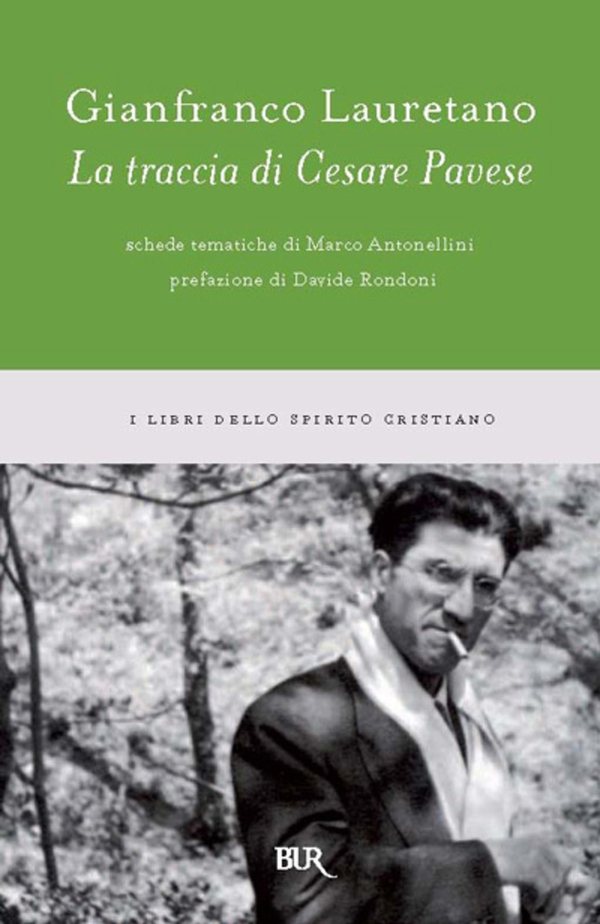 La traccia di Cesare Pavese - Librerie.coop La traccia di Cesare Pavese - Librerie.coop