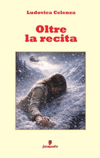Oltre la recita - Librerie.coop