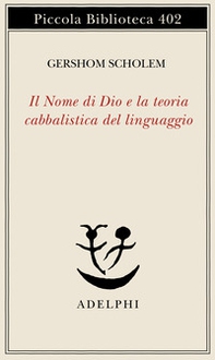 Il nome di Dio e la teoria cabbalistica del linguaggio - Librerie.coop Il nome di Dio e la teoria cabbalistica del linguaggio - Librerie.coop