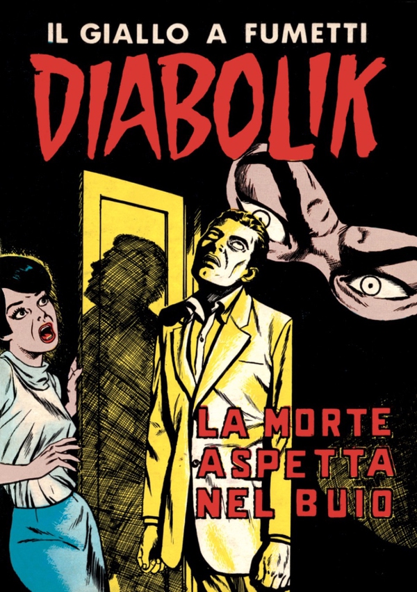 Diabolik 48. La morte aspetta nel buio - Librerie.coop