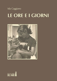 Le ore e i giorni - Librerie.coop