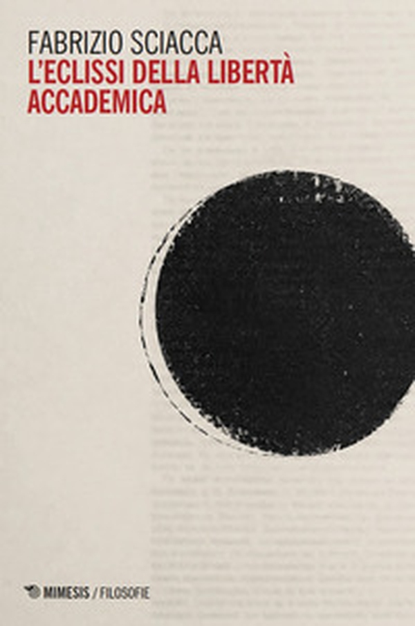 L'eclissi della libertà accademica - Librerie.coop