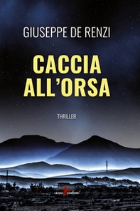 Caccia all'orsa - Librerie.coop