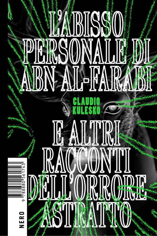 L’abisso personale di Abn Al-Farabi e altri racconti dell’orrore astratto - Librerie.coop L’abisso personale di Abn Al-Farabi e altri racconti dell’orrore astratto - Librerie.coop