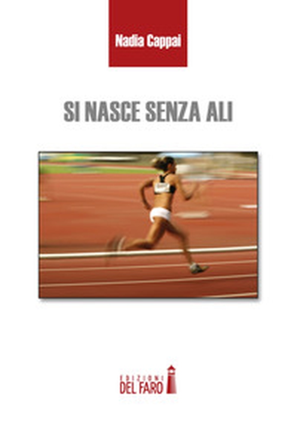 Si nasce senza ali - Librerie.coop Si nasce senza ali - Librerie.coop