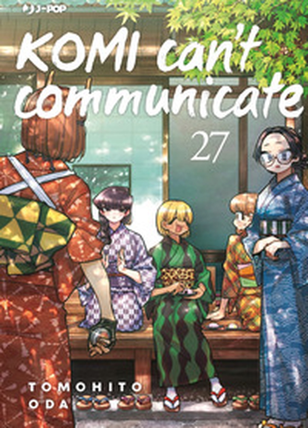 Komi can't communicate - Vol. 27 - Librerie.coop Komi can't communicate - Vol. 27 - Librerie.coop