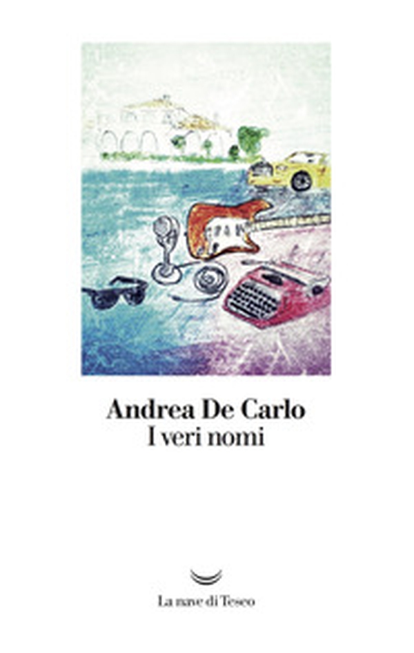 I veri nomi - Librerie.coop I veri nomi - Librerie.coop