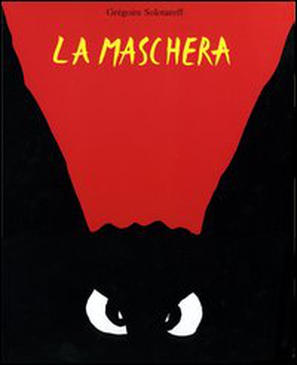 La maschera - Librerie.coop La maschera - Librerie.coop