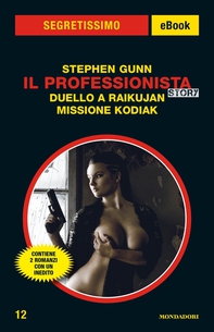 Il Professionista Story: Duello a Raikujan - Missione Kodiak (Segretissimo) - Librerie.coop