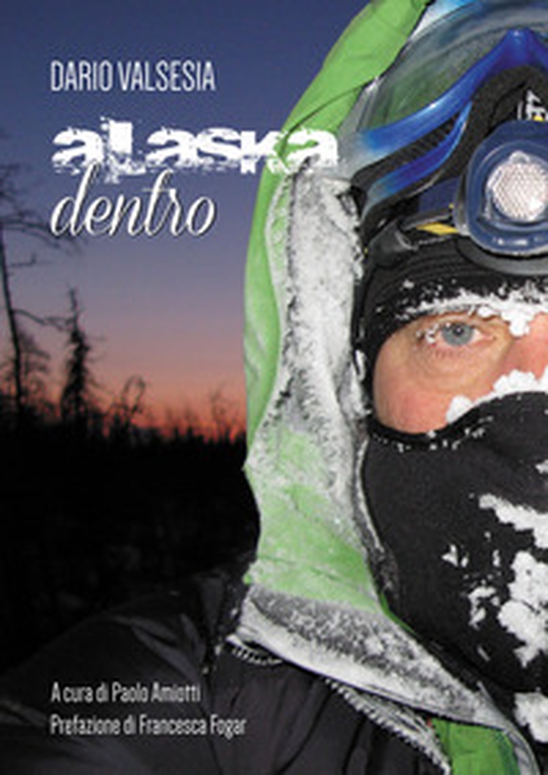 Alaska dentro - Librerie.coop Alaska dentro - Librerie.coop