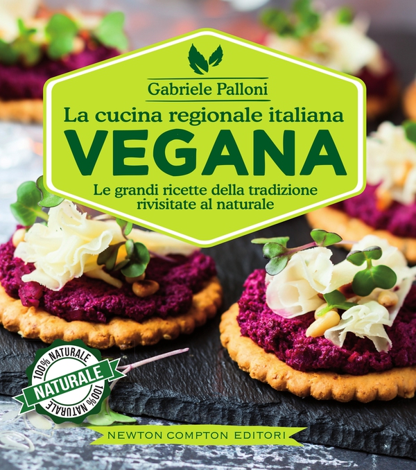 La cucina regionale italiana vegana - Librerie.coop La cucina regionale italiana vegana - Librerie.coop