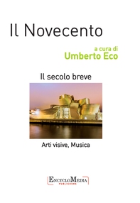 Il Novecento, arti visive e musica - Librerie.coop Il Novecento, arti visive e musica - Librerie.coop