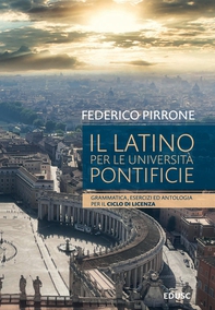 Il Latino per le Università Pontificie. Licenza 2024 - Librerie.coop Il Latino per le Università Pontificie. Licenza 2024 - Librerie.coop