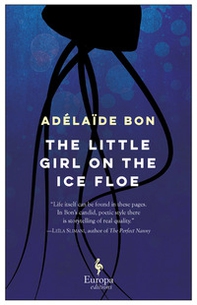 The little girl on the ice floe - Librerie.coop The little girl on the ice floe - Librerie.coop