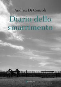 Diario dello smarrimento - Librerie.coop Diario dello smarrimento - Librerie.coop