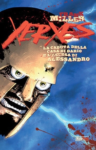 Xerxes. La caduta della casa di Dario e l'ascesa di Alessandro - Librerie.coop Xerxes. La caduta della casa di Dario e l'ascesa di Alessandro - Librerie.coop
