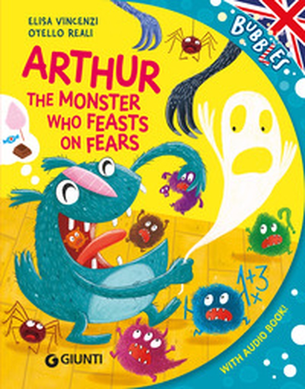 Arthur, the monster who feats on fears - Librerie.coop