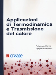 Applicazioni di termodinamica e trasmissione del calore - Librerie.coop