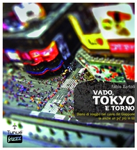 Vado, Tokyo e torno - Librerie.coop