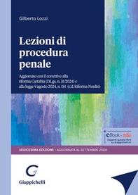 Lezioni di procedura penale. Aggiornato con il correttivo alla riforma Cartabia (D.Lgs. n. 31/2024) e alla legge 9 agosto 2024, n. 114 (c.d.Riforma Nordio) - Librerie.coop Lezioni di procedura penale. Aggiornato con il correttivo alla riforma Cartabia (D.Lgs. n. 31/2024) e alla legge 9 agosto 2024, n. 114 (c.d.Riforma Nordio) - Librerie.coop