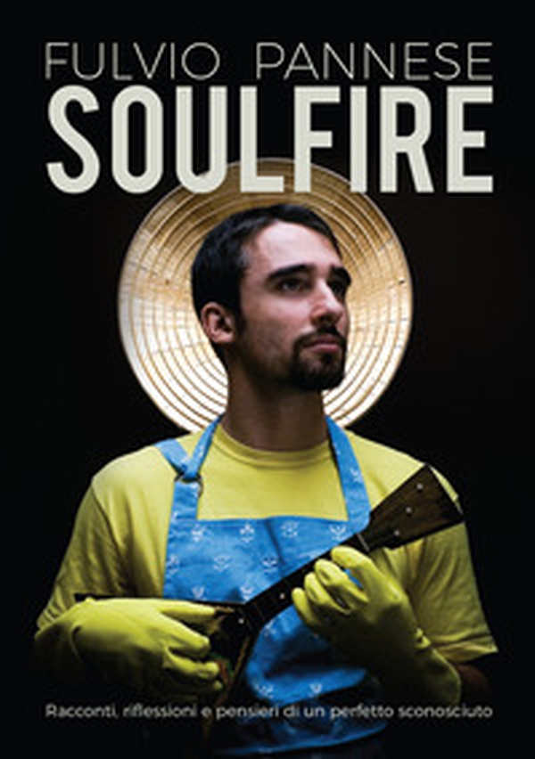 Soulfire - Librerie.coop Soulfire - Librerie.coop