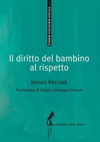 Il diritto del bambino al rispetto - Librerie.coop Il diritto del bambino al rispetto - Librerie.coop