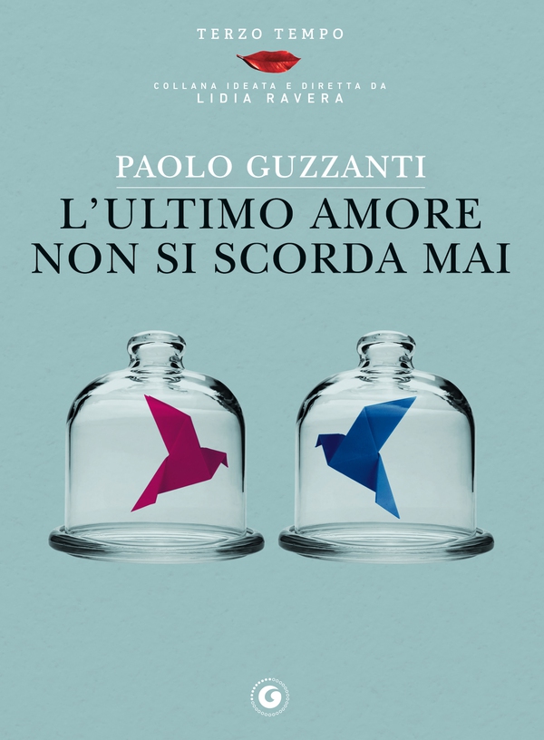 L'ultimo amore non si scorda mai - Librerie.coop L'ultimo amore non si scorda mai - Librerie.coop