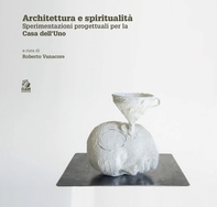 ARCHITETTURA E SPIRITUALITA' - Librerie.coop