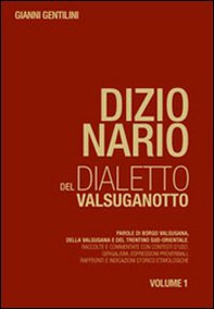 Dizionario del dialetto valsuganotto - Librerie.coop