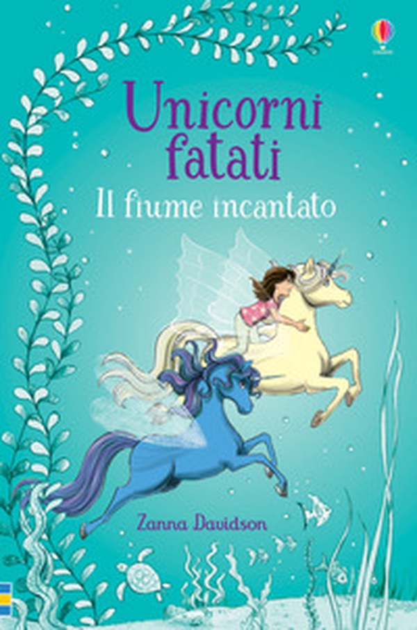 Il fiume incantato - Librerie.coop Il fiume incantato - Librerie.coop