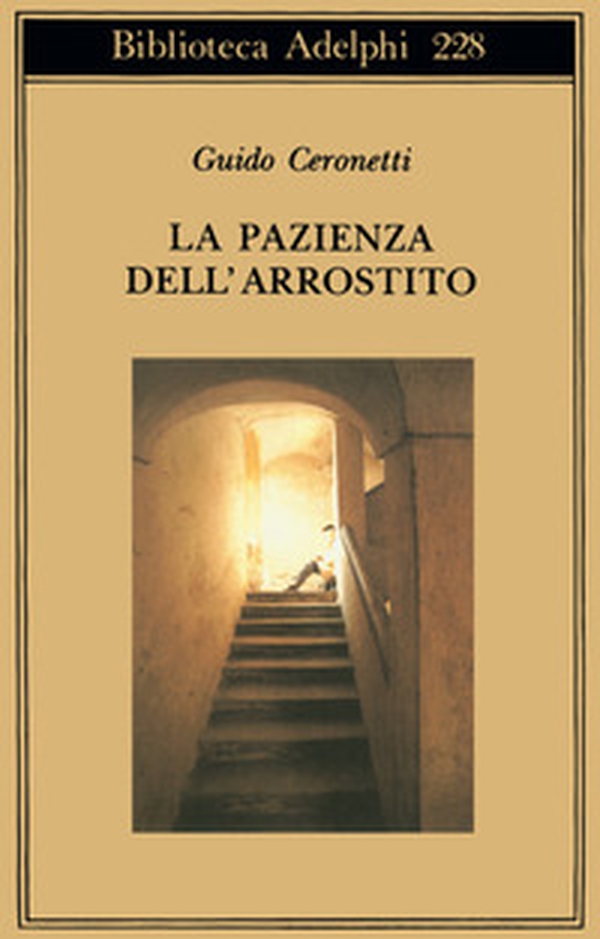 La pazienza dell'arrostito. Giornali e ricordi (1983-87) - Librerie.coop La pazienza dell'arrostito. Giornali e ricordi (1983-87) - Librerie.coop