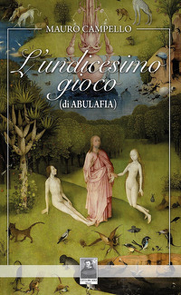 L'undicesimo gioco (di Abulafia) - Librerie.coop L'undicesimo gioco (di Abulafia) - Librerie.coop