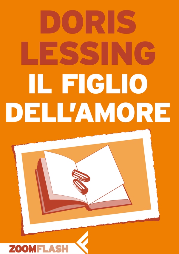 Il figlio dell’amore - Librerie.coop Il figlio dell’amore - Librerie.coop