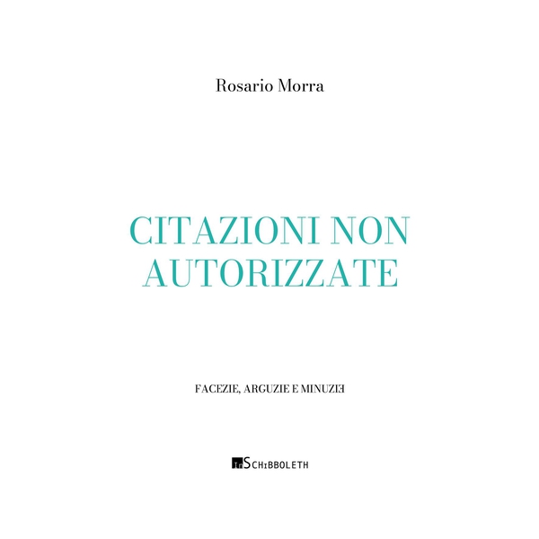 Citazioni non autorizzate - Librerie.coop Citazioni non autorizzate - Librerie.coop