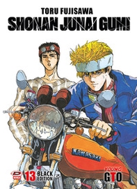 Shonan Junai Gumi. Black Edition - Vol. 13 - Librerie.coop