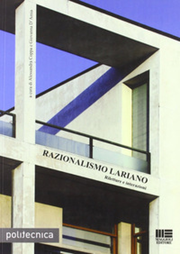 Razionalismo lariano - Librerie.coop Razionalismo lariano - Librerie.coop