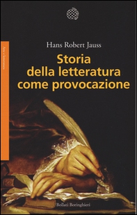 Storia della letteratura come provocazione - Librerie.coop