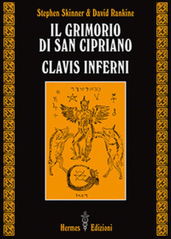 Il grimorio di san Cipriano. Clavis inferni - Librerie.coop Il grimorio di san Cipriano. Clavis inferni - Librerie.coop