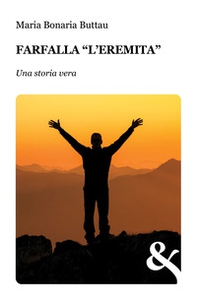 Farfalla. «L'eremita» - Librerie.coop