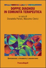 Doppie diagnosi in comunità terapeutica - Librerie.coop