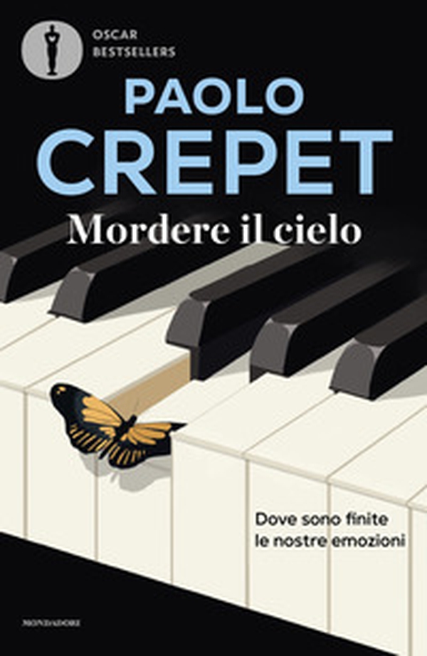 Mordere il cielo. Dove sono finite le nostre emozioni - Librerie.coop